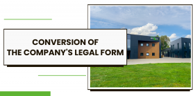 Change of the company legal form 